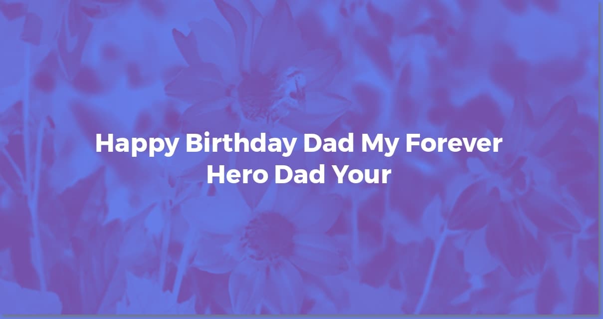 Birthday Wishes for Dad: Find the Perfect Message