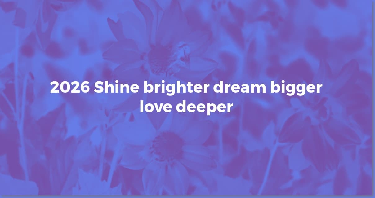 2026 New Year's Wishes: Perfect Messages for Everyone