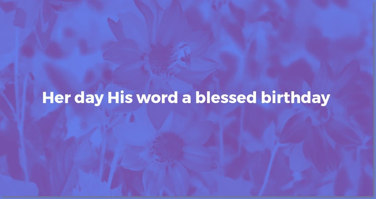 Birthday Blessings: Bible Verses for Women's Special Day