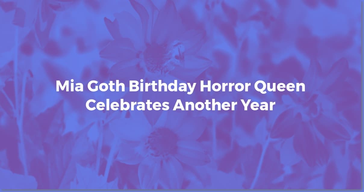 Mia Goth's Birthday: More Than Just a Date!
