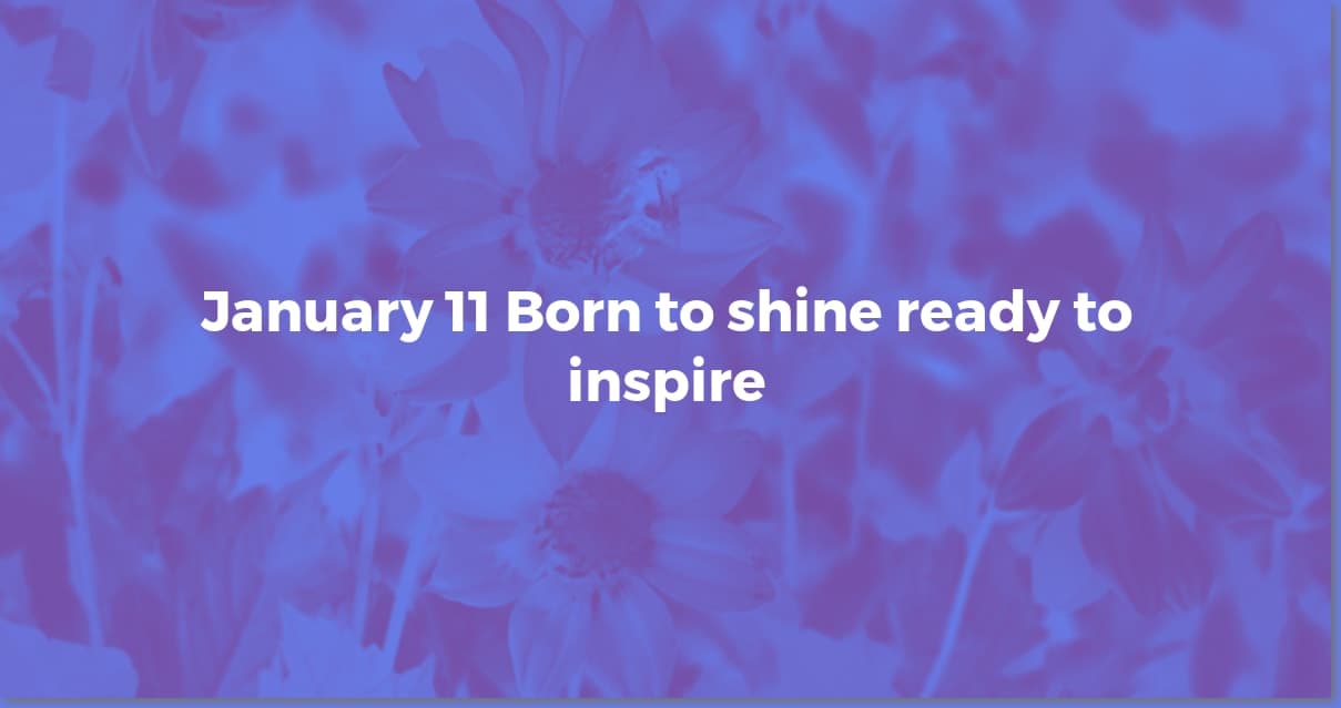 January 11th Babies: Zodiac Secrets & Fun Facts!