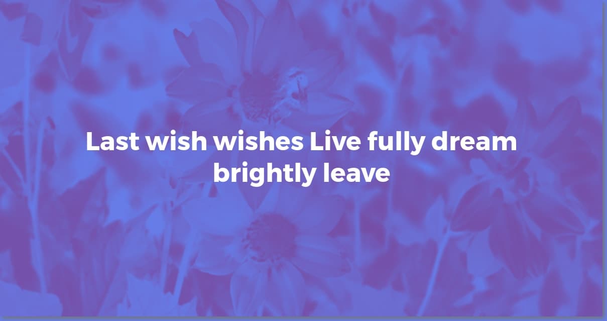 Last Wishes: Inspire, Plan, and Leave a Lasting Legacy