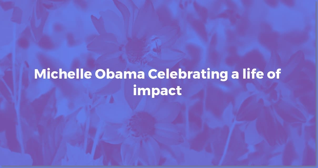 Michelle Obama's Birthday: Celebrating a Legacy