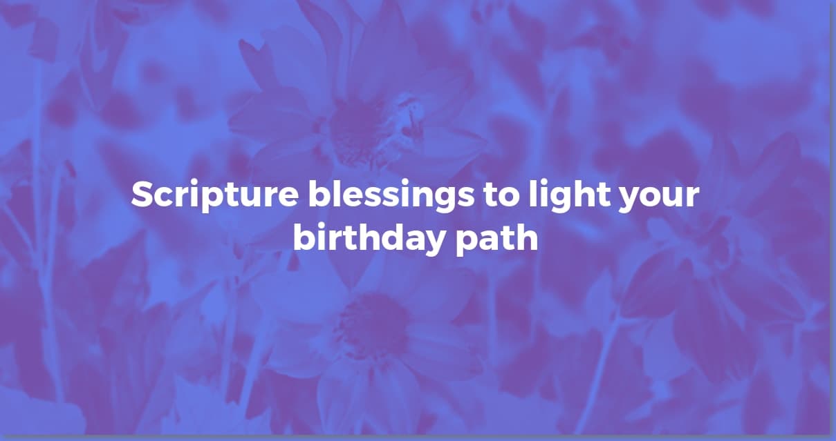 Bible Blessings: Scriptures & Prayers for Birthdays