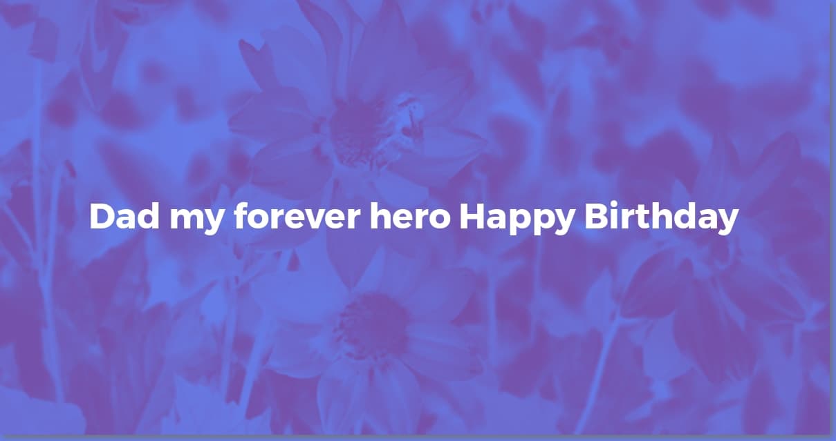 Dad's Birthday: Heartfelt Wishes From His Daughter