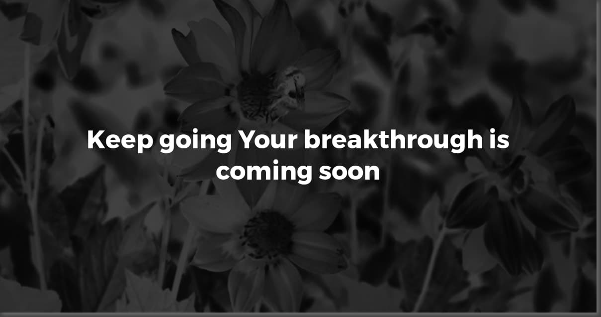 Don't Give Up: Quotes & Tips to Power Through